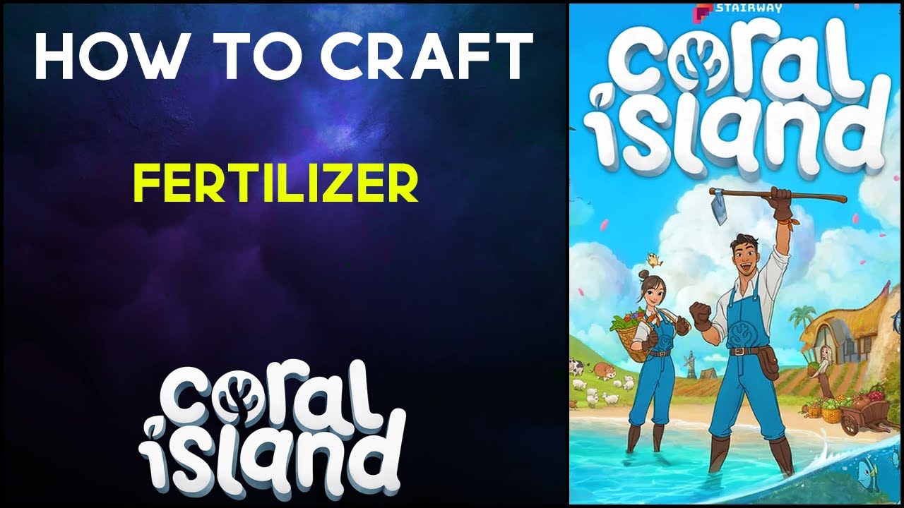 How To Craft - Fertilizer - Coral Island