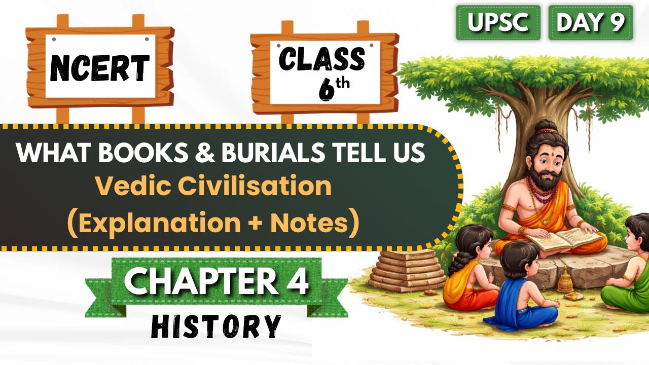 Class 6 History | Chapter 4 - What Books & Burials Tell Us | NCERT  (हिंदी में)🔥