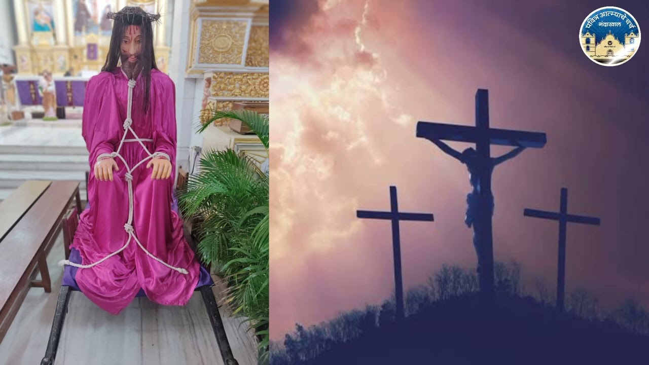 01 April 2022  | क्रुसाच्या वाटेची भक्ती | Way of The Cross | Holy Ghost (Spirit) Church, Nandakhal
