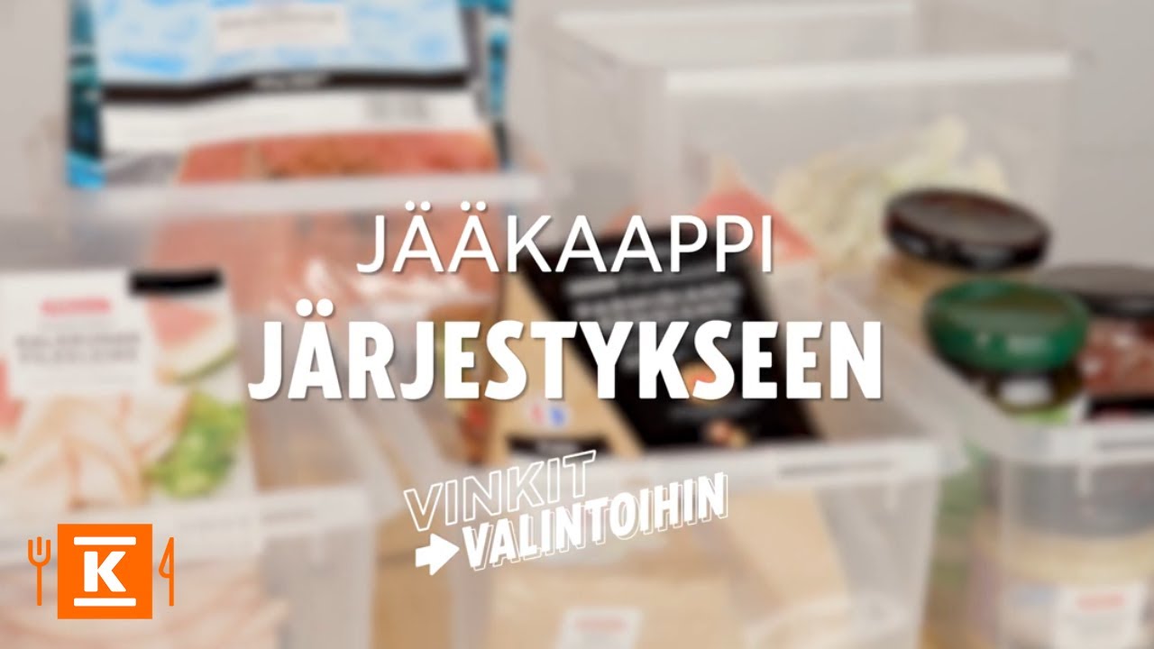 Jääkaappi kuntoon | Vinkit valintoihin | K-Ruoka