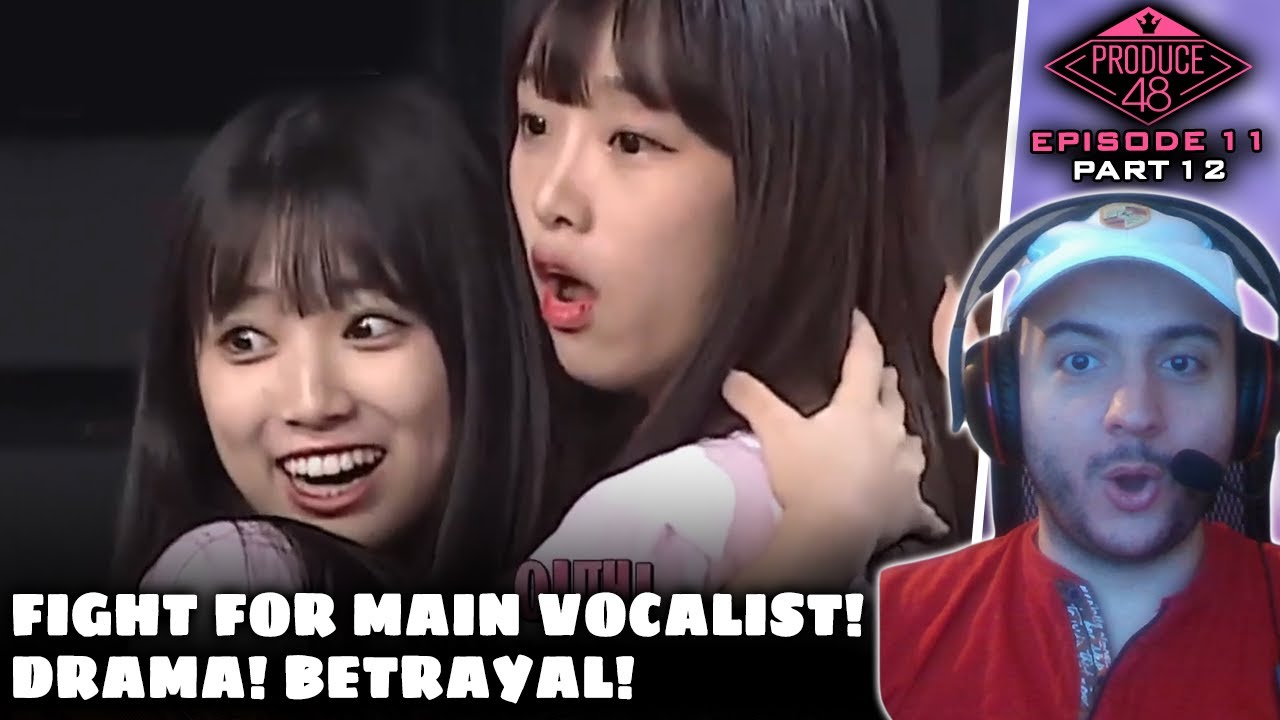 PRODUCE 48 EPISODE 11 REACTION | PART 12 | Chowon kicks Jo Yuri out! Eunbi betrays Chowon?!