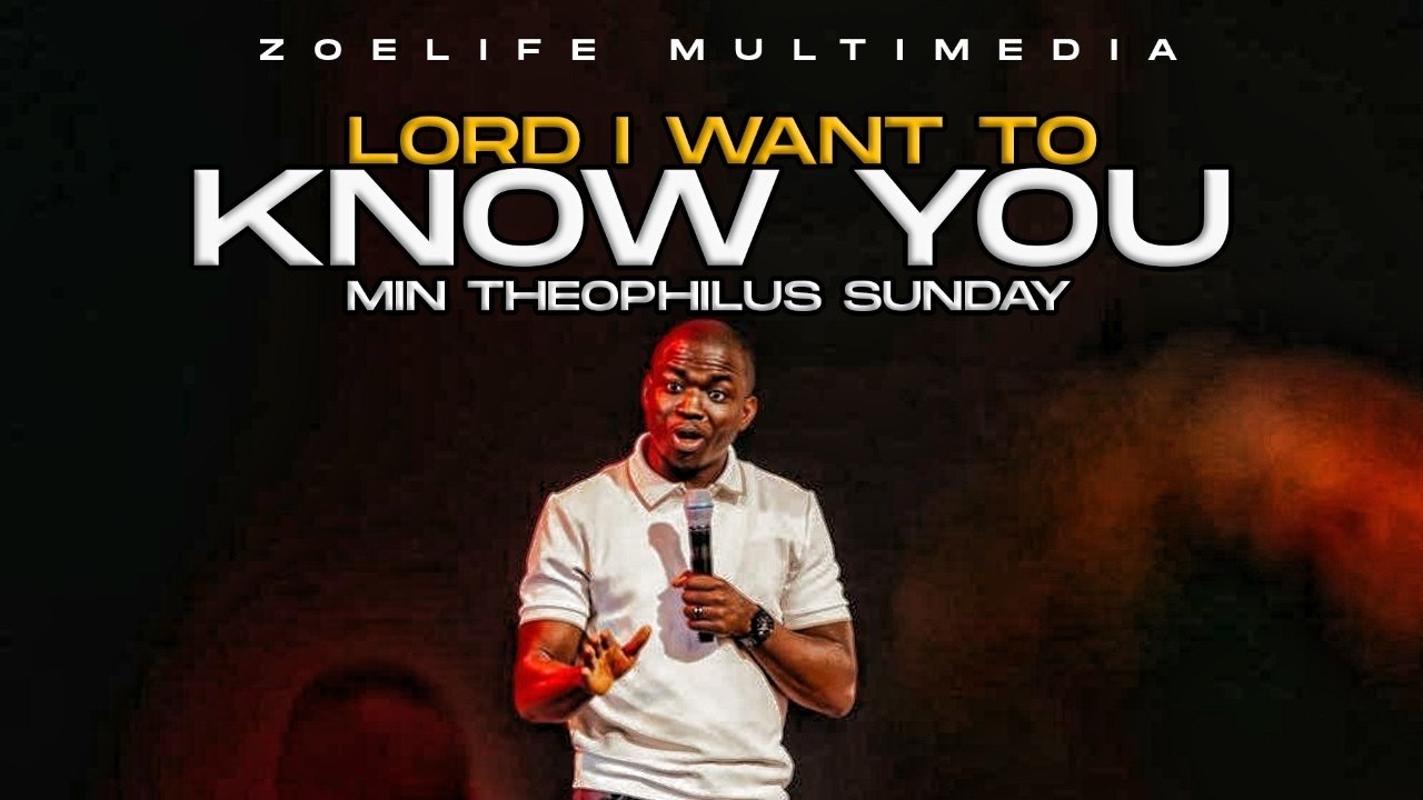 LORD I WANT TO KNOW YOU 😭  - THEOPHILUS SUNDAY CHANTS, WORSHIP & PRAYER TIMES