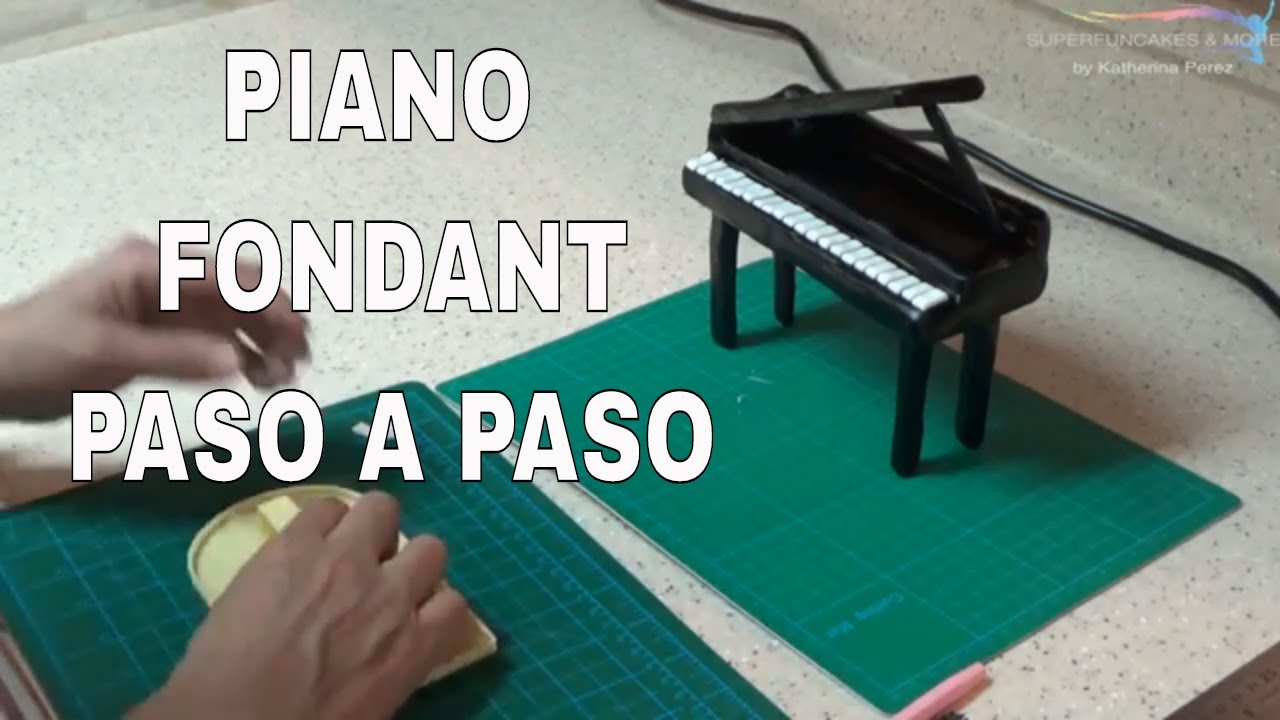 PIANO FONDANT -  PASO A PASO