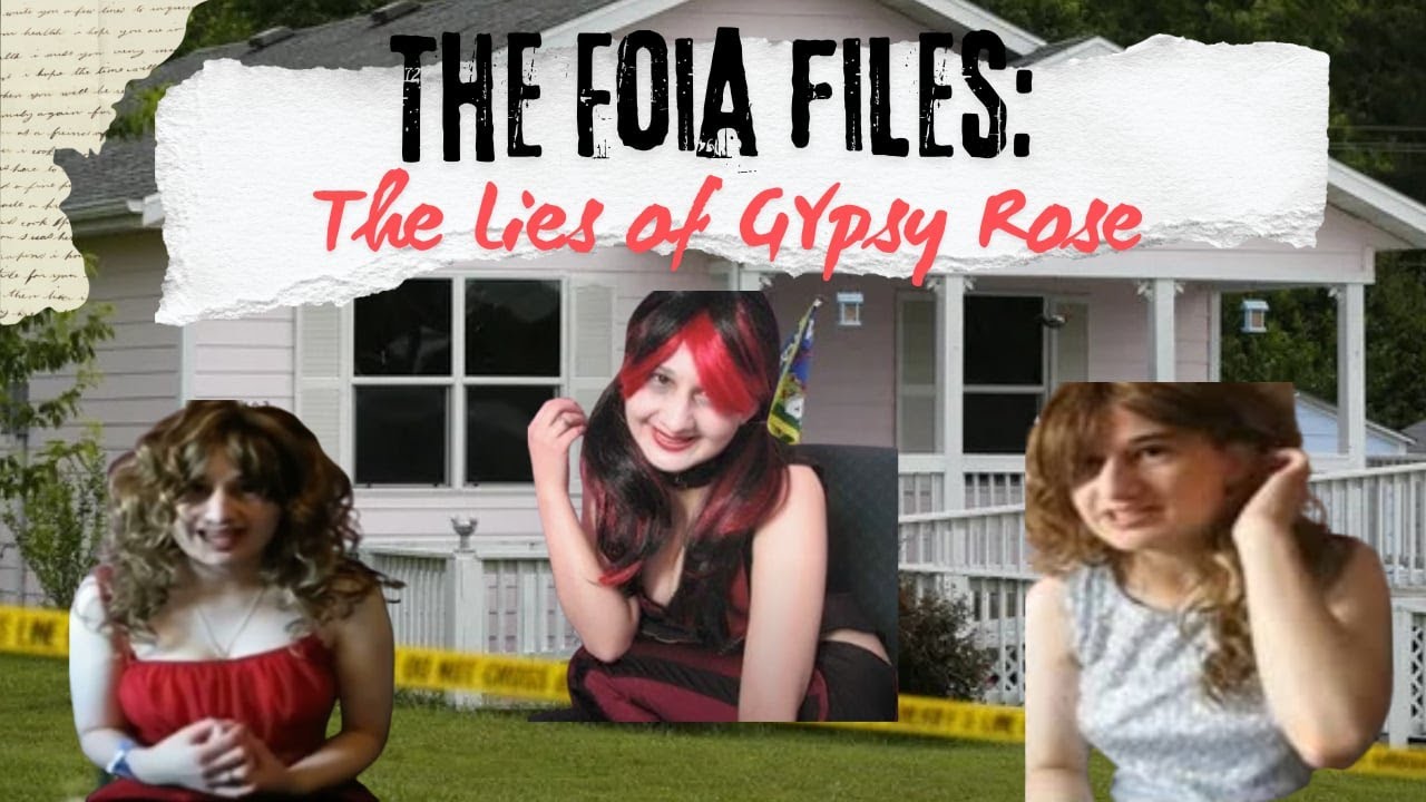 The Lies of Gypsy Rose Blanchard