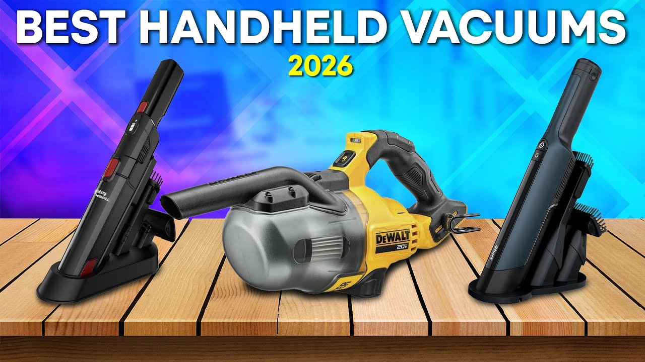 Top 5 Best Handheld Vacuums in 2026  &ndash; Power and Portability in One!