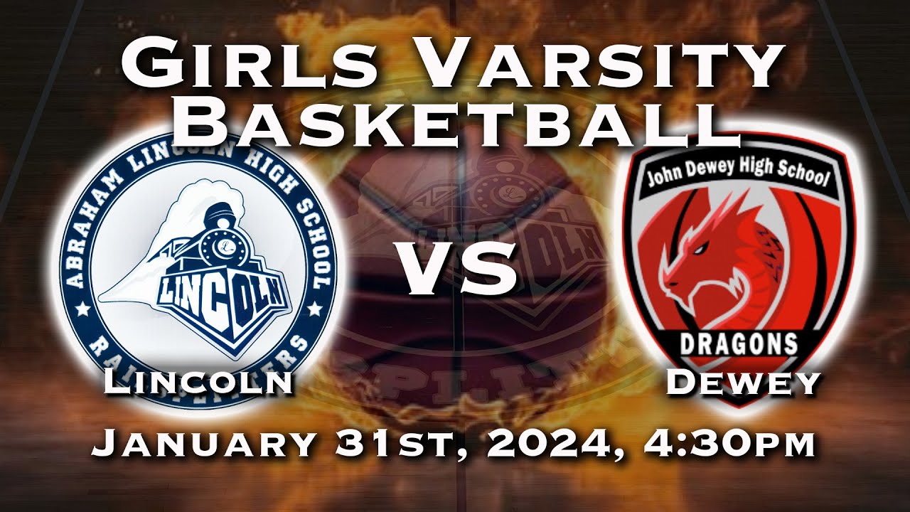 Lincoln Girls Basketball vs John Dewey