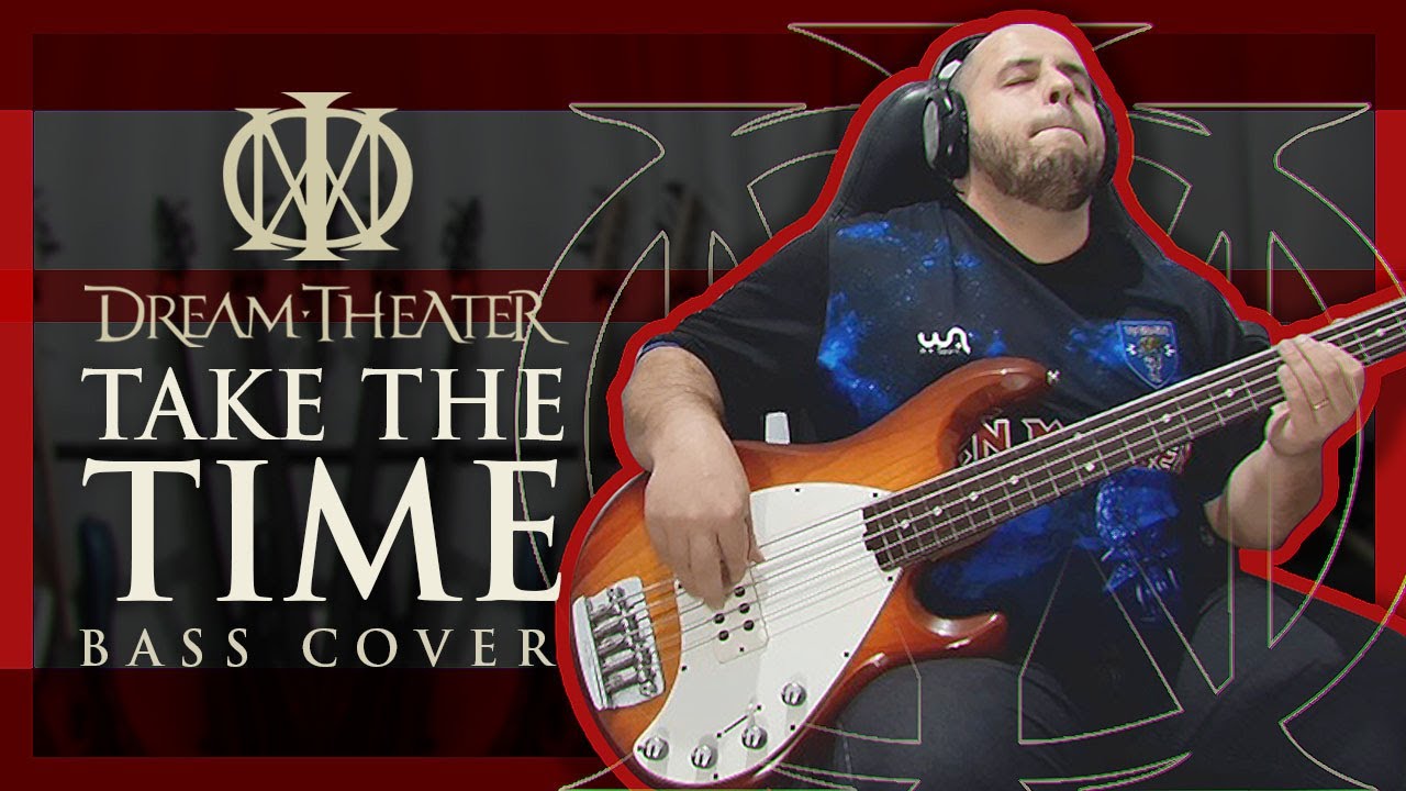 DREAM THEATER - TAKE THE TIME (BASS COVER)