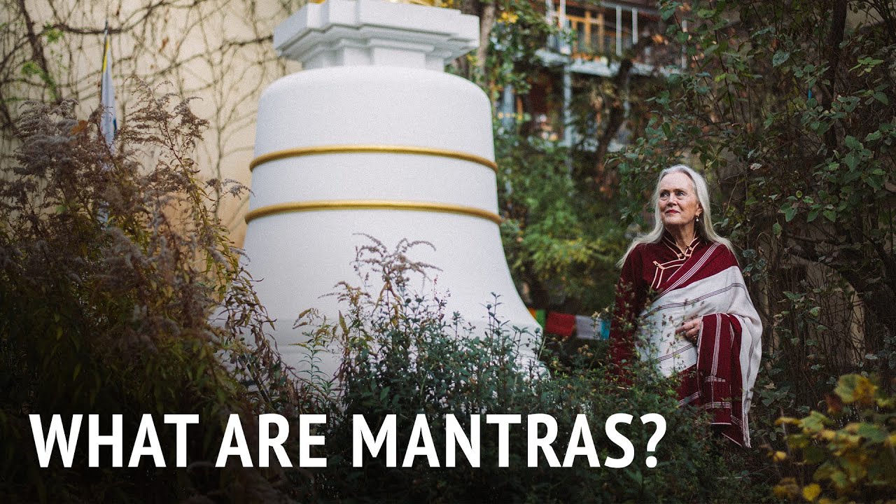 What Are Mantras? | Tsultrim Allione