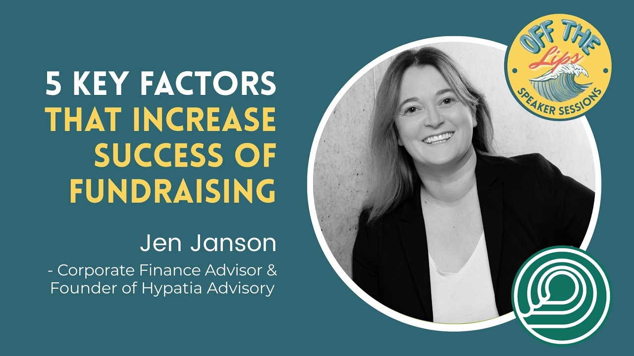 5 Key Factors that Increase Success of Fundraising // Jen Janson