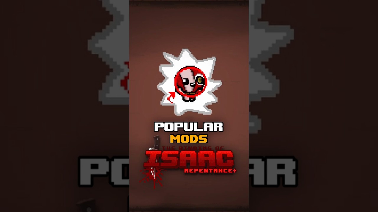 The NEW Popular MODS of This WEEK for The Binding of Isaac Repentance!!