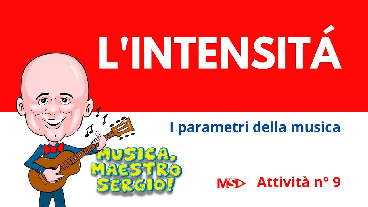 09 L'INTENSITA'   I parametri della musica
