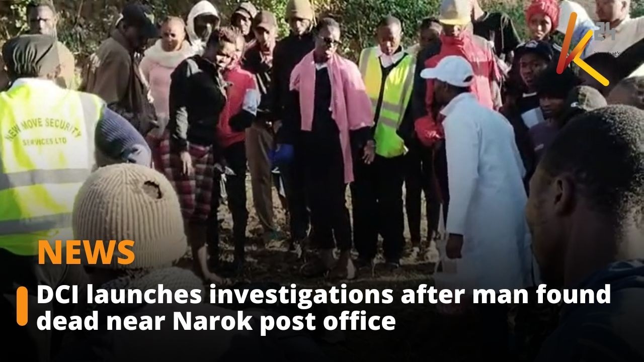 DCI launches investigations after man found dead near Narok post office