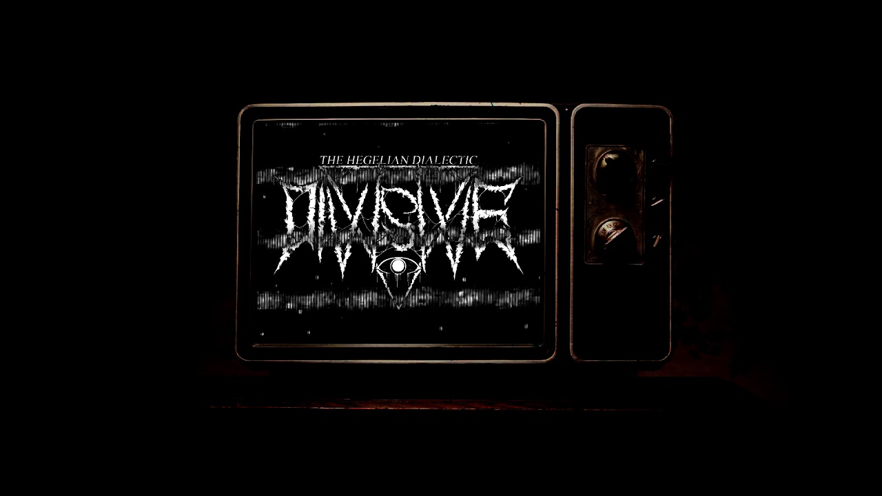Divisive - The Hegelian Dialectic EP [Full Stream] (2018)