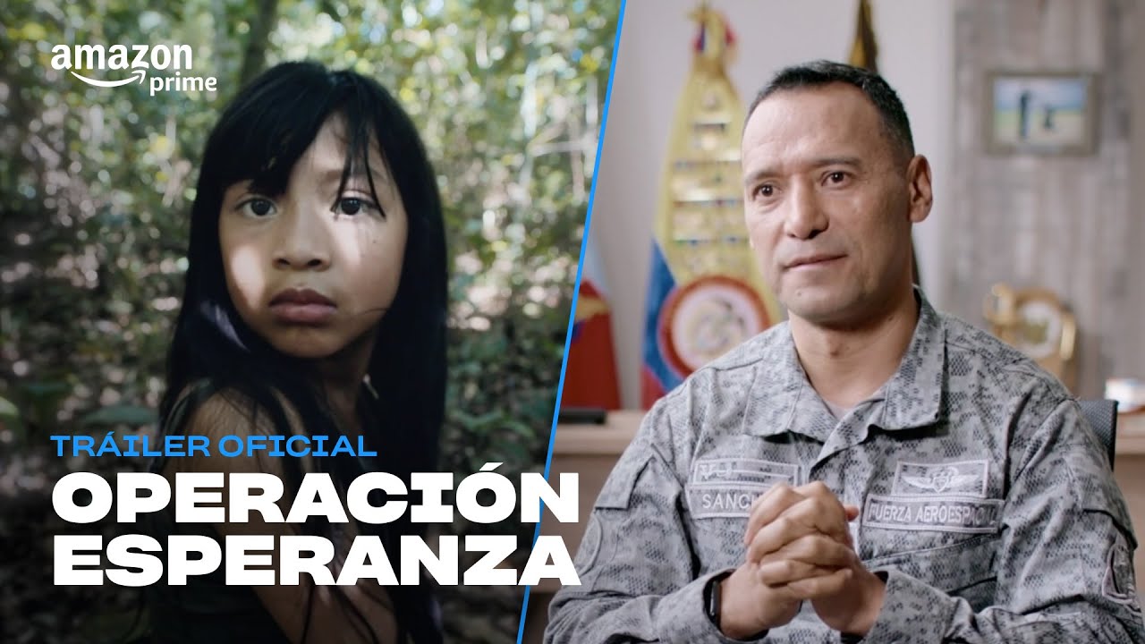 Operaci&oacute;n Esperanza: Los ni&ntilde;os perdidos en el Amazonas - Tr&aacute;iler Oficial | Prime Video