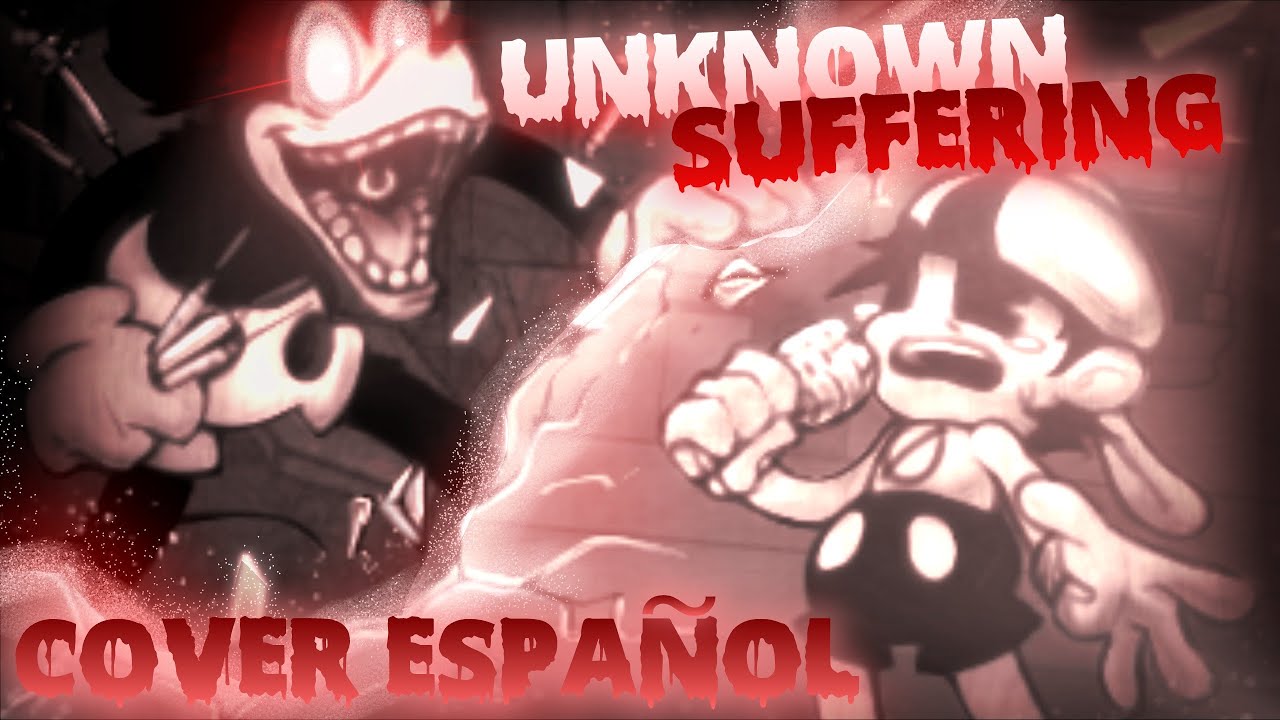 Unknown Suffering - Cover en Español Latino - Wednesday Infidelity PART II - plasticine game COFFIS