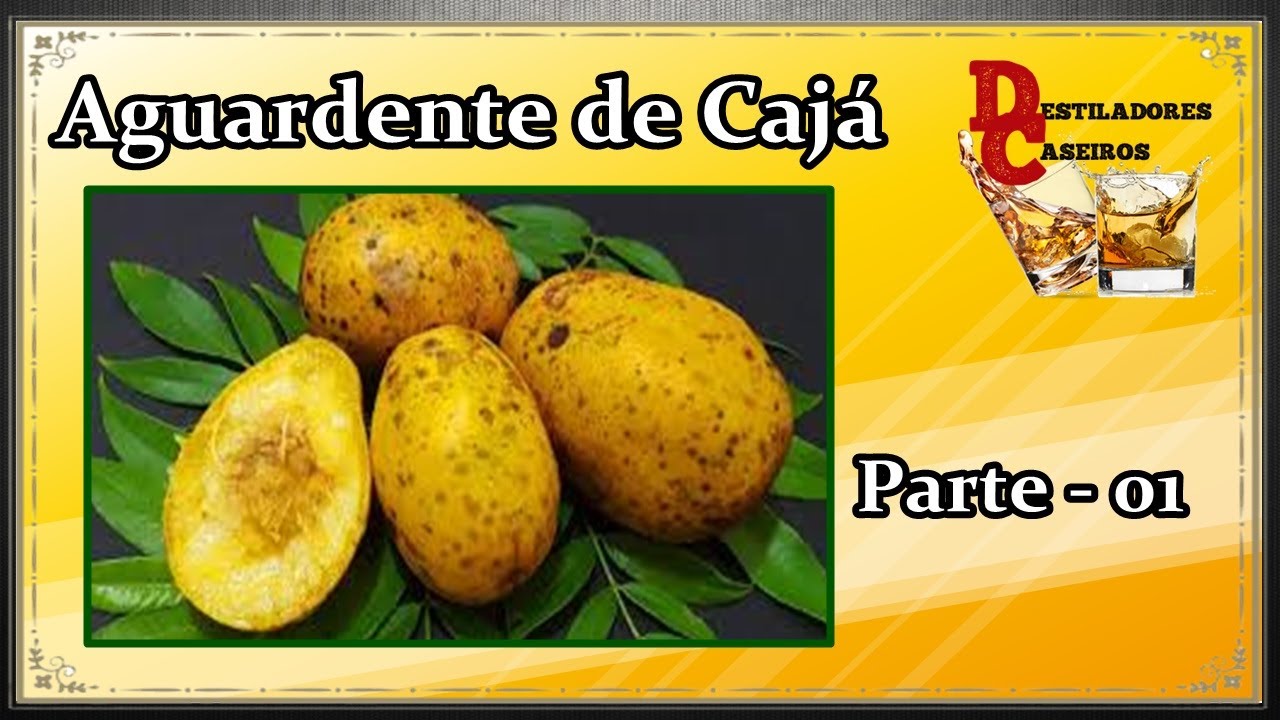 Aguardente de Cajá