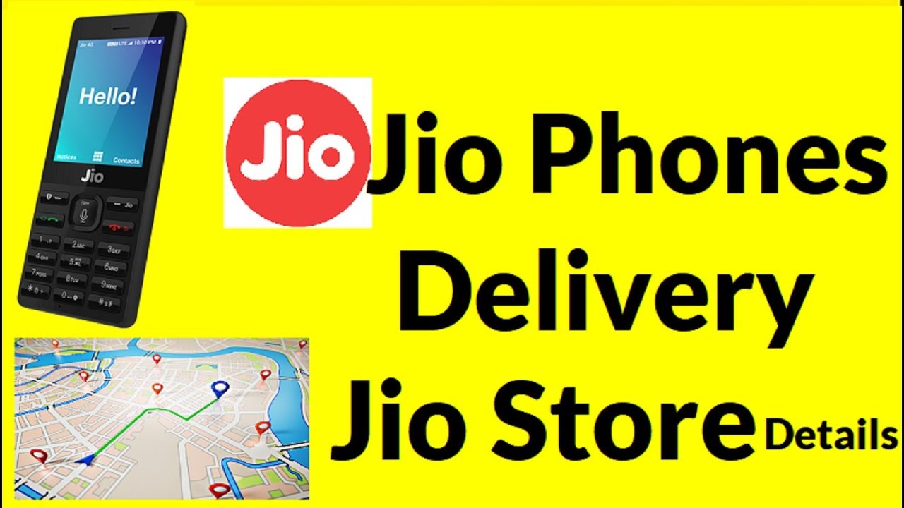 Jio Phone Delivery Jio Store Details