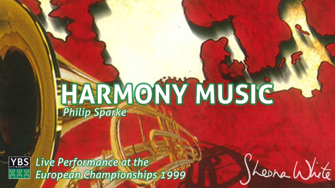 🎥 Harmony Music - Philip Sparke