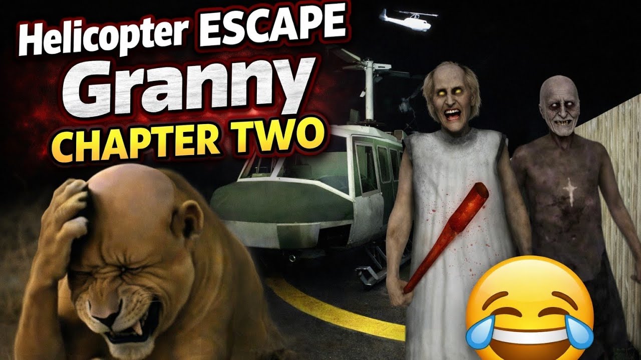 Granny Chapter 2 Helicopter Escape – EPIC FAIL!