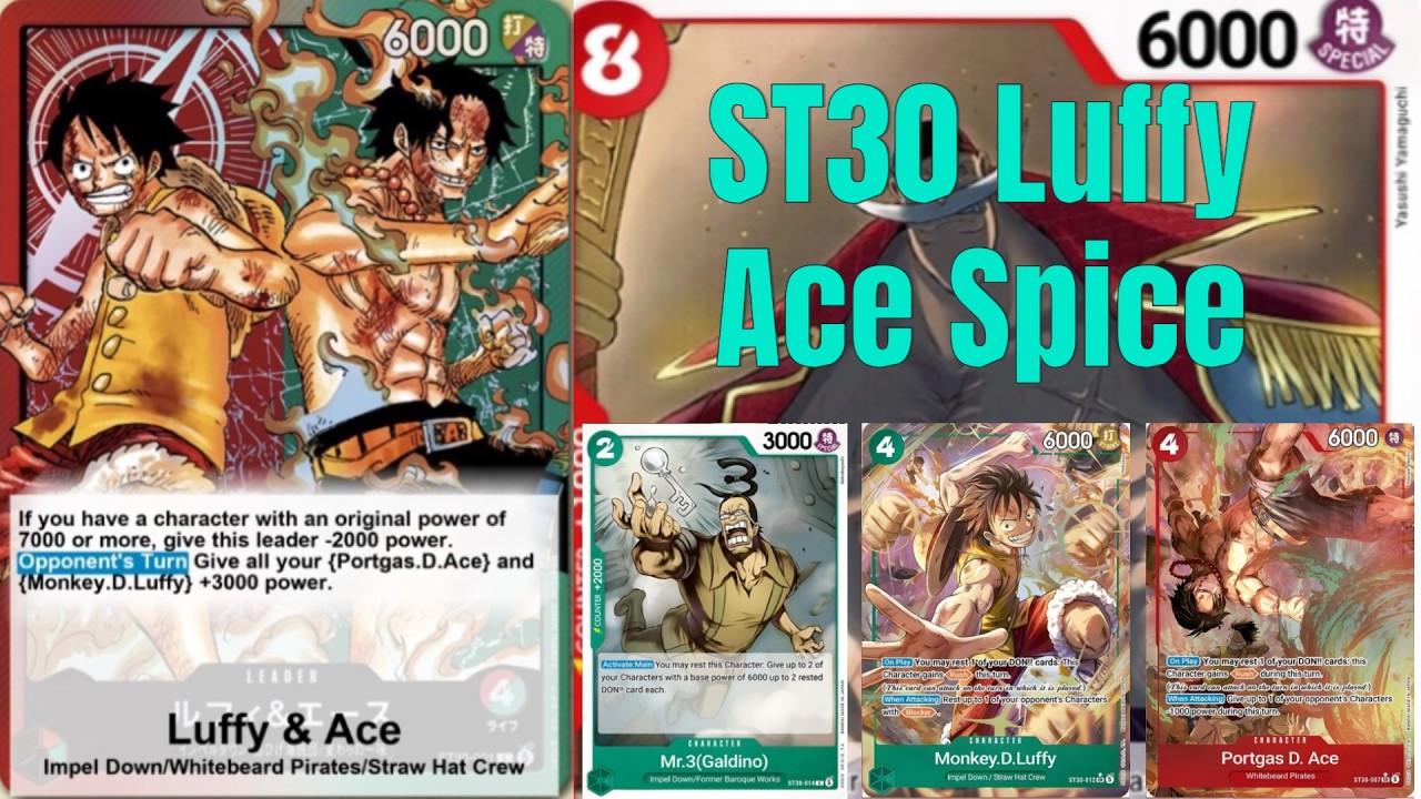 ST30 RG Ace Luffy Spice