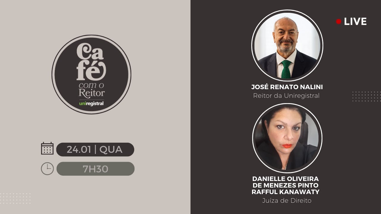 Café com o Reitor #01 | Danielle Oliveira de Menezes Pinto Rafful Kanawaty