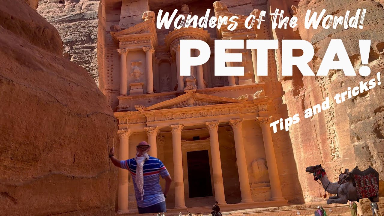 Petra ! 7th Wonder of the World /review and tips.