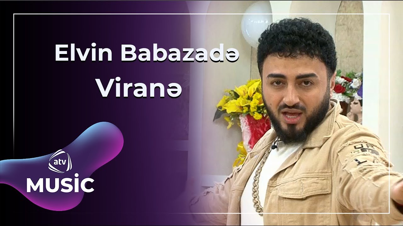 Elvin Babazadə - Viranə