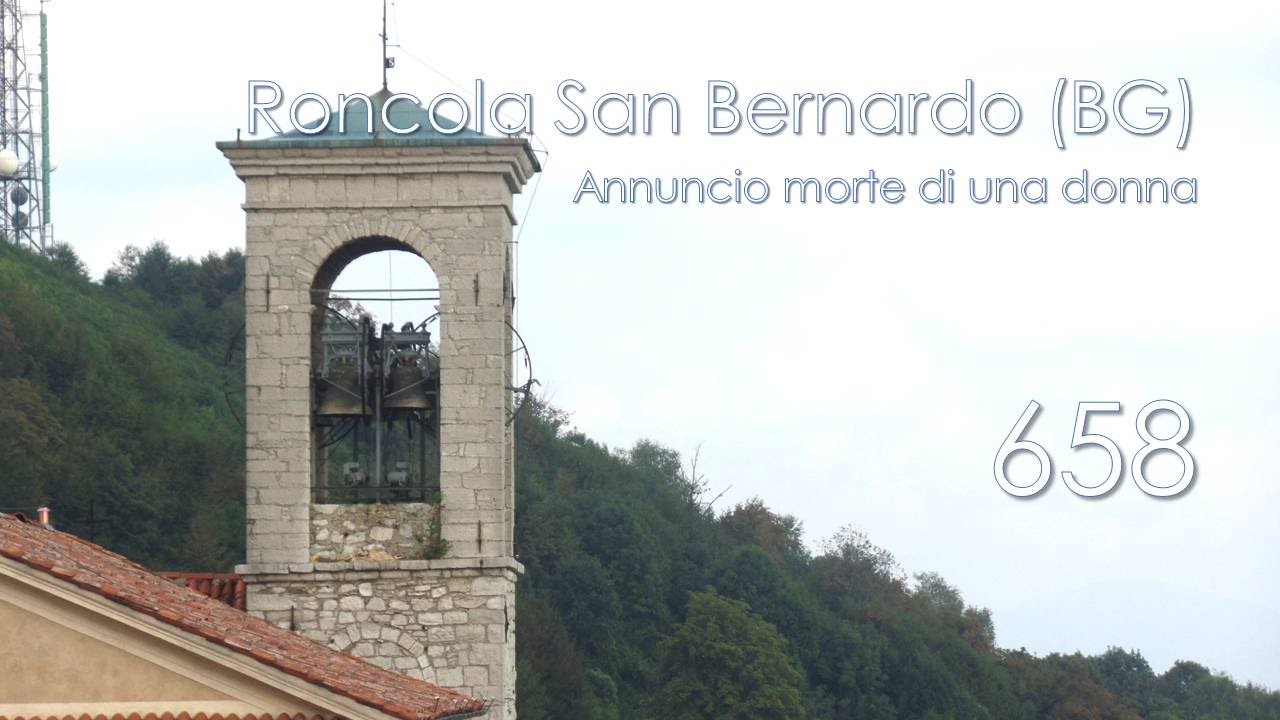 Le campane di Roncola San Bernardo (BG) - Annuncio morte di una donna