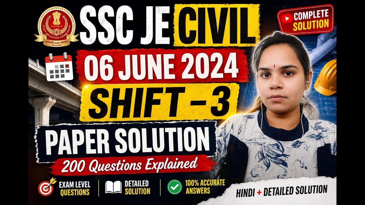 SSC JE CIVIL 06 JUN 2024 SHIFT 3