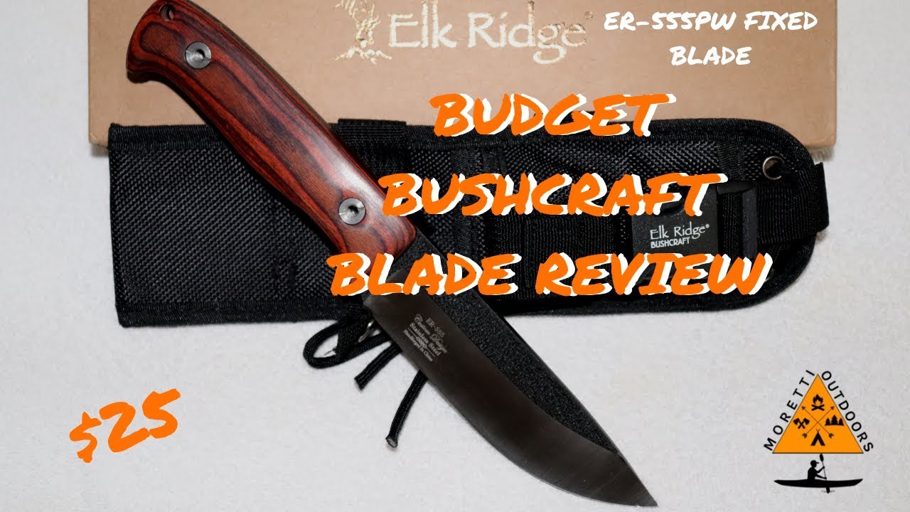 Elk Ridge Bushcraft Budget Knife Review