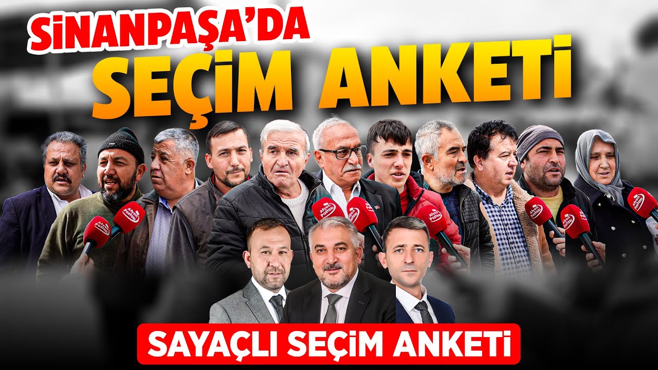 SİNANPAŞA SEÇİM ANKETİ ⎮Sinanpaşa Belediye Başkanı Kim Olsun? ⎮SAYAÇLI ANKET