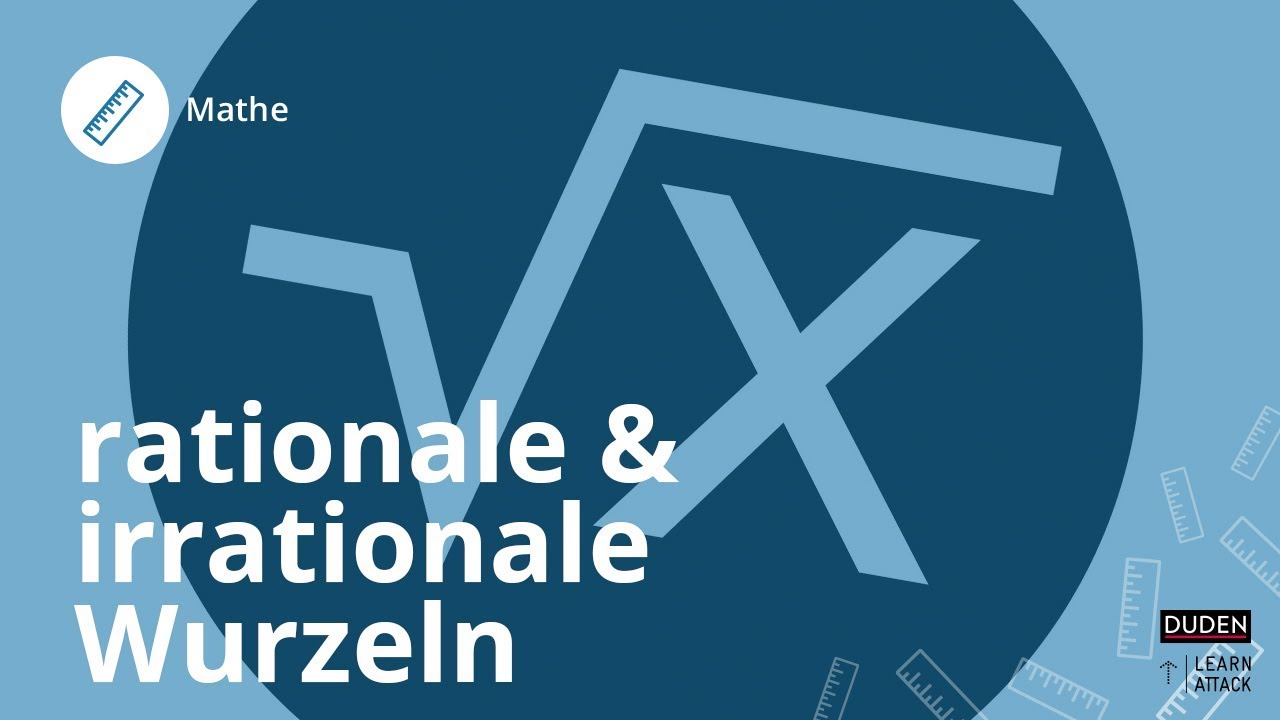 Rational oder irrational? Beweis für einfache Wurzelausdrücke | Mathe