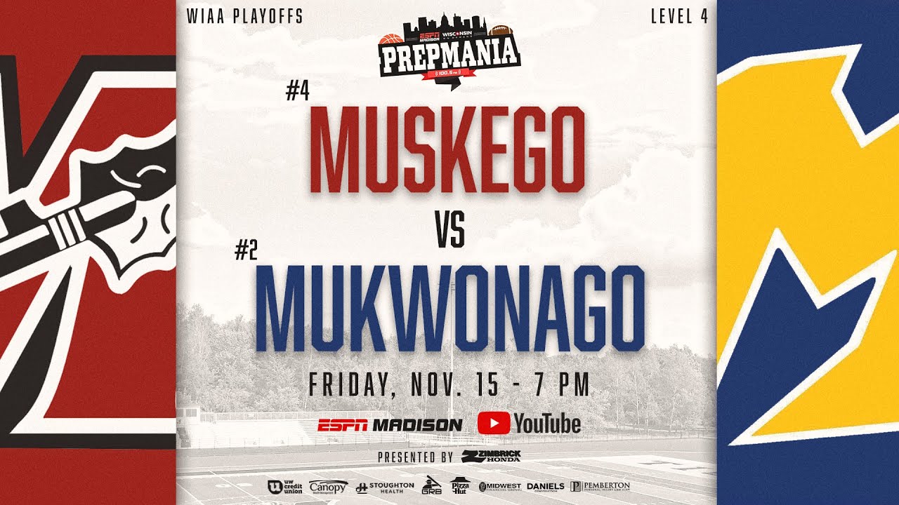 WIAA Playoffs: Muskego vs Mukwonago - Zimbrick Honda's Presentation of PrepMania 11.15.24