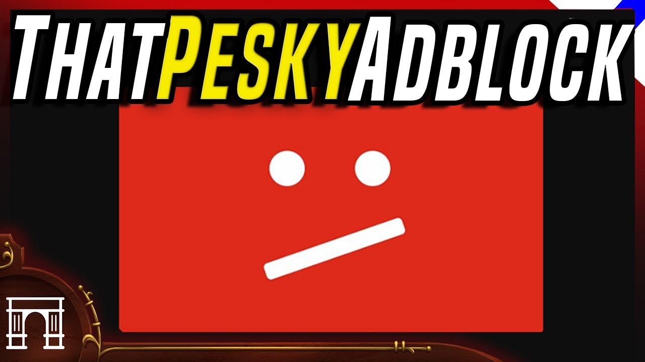 YouTube Going To War With Ad Blockers! And They Will Probably Win