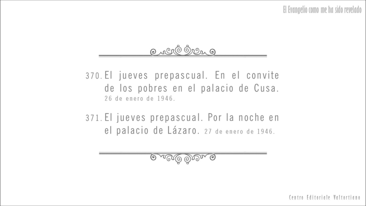 El Evangelio como me ha sido revelado: 370-371