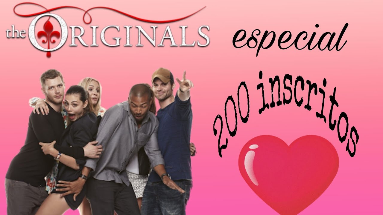 Se The Originals fosse brasileiro parte 2 [especial de 200 inscritos]