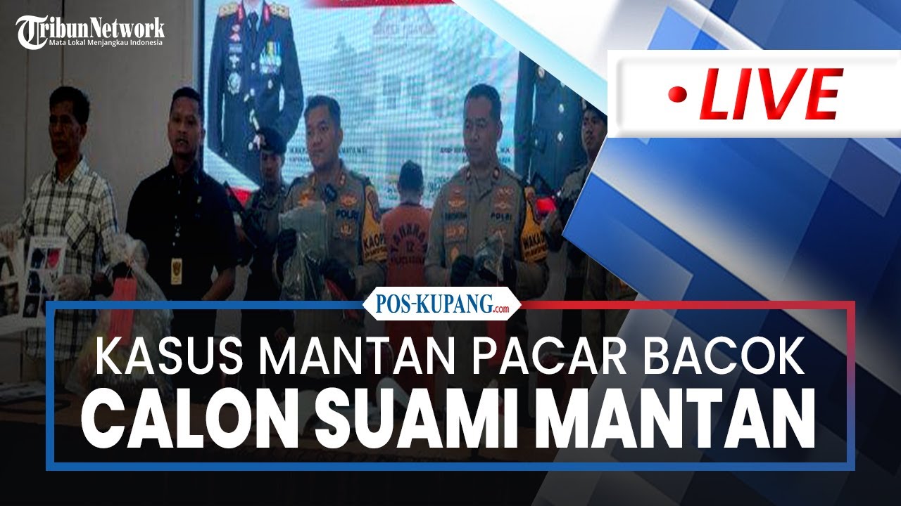 🔴Polres Nganjuk Ungkap Kasus Mantan Pacar Bacok Calon Suami Sang Mantan hingga Tewas