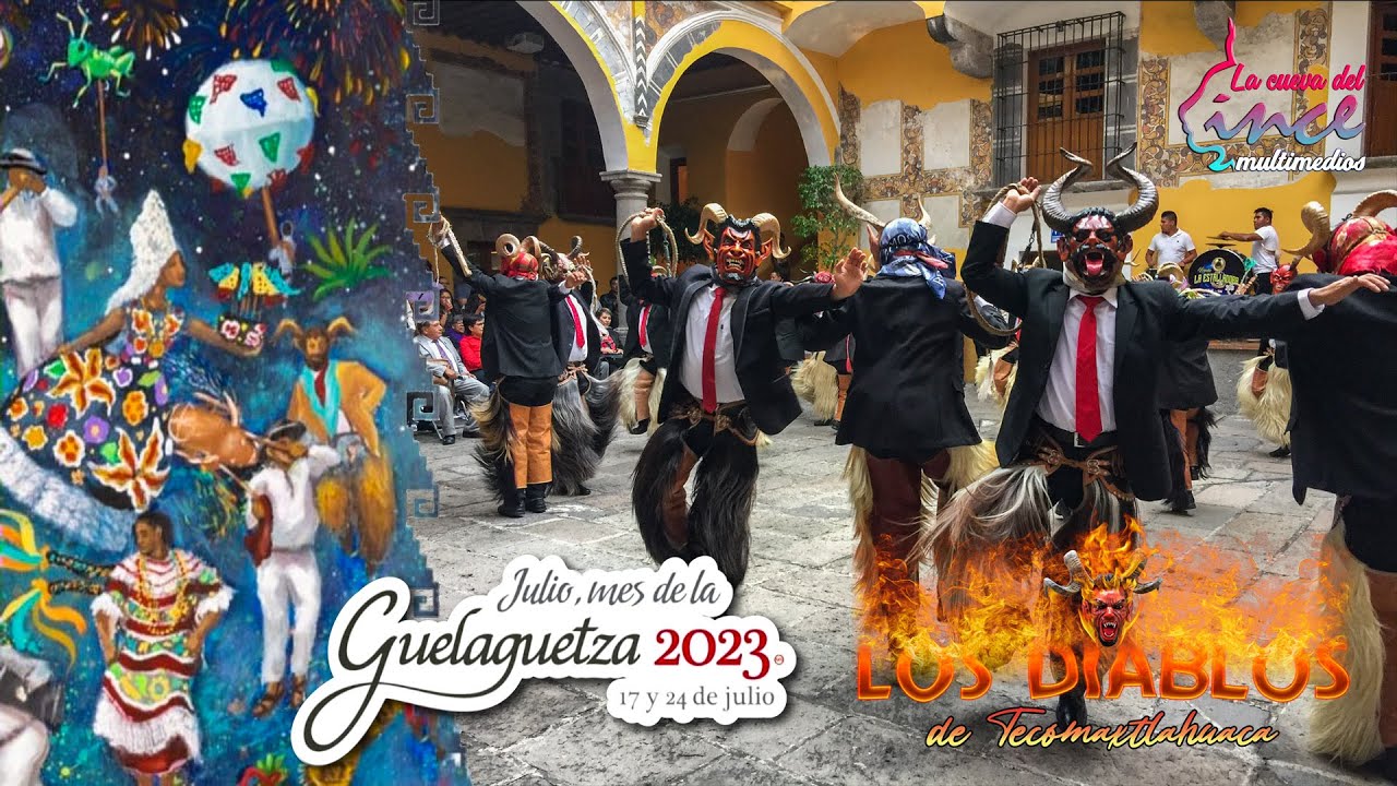 LA DANZA DE LOS DIABLOS DE TECOMAXTLAHUACA, EN LA GUELAGUETZA 2023