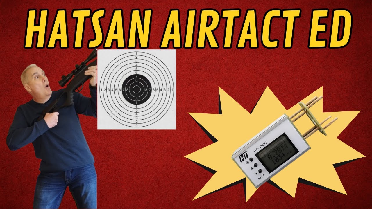 Todo sobre la Hatsan Airtact ED - Pruebas de velocidad - Pruebas de tiro