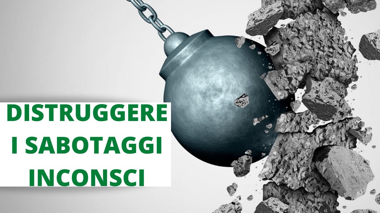 Autosabotaggio: Come Distruggerlo per Sempre