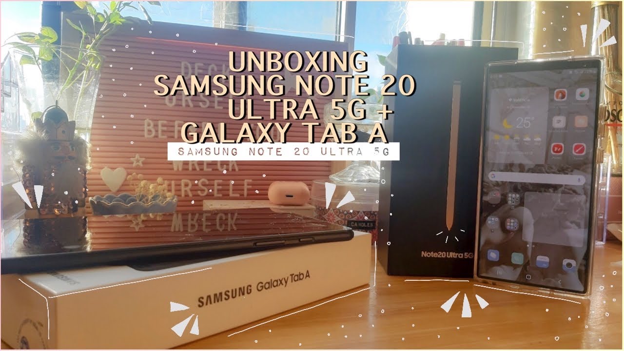 Samsung Note 20 Ultra 5G UNBOXING | SPen, mysthic bronze + Galaxy Tab A freebie