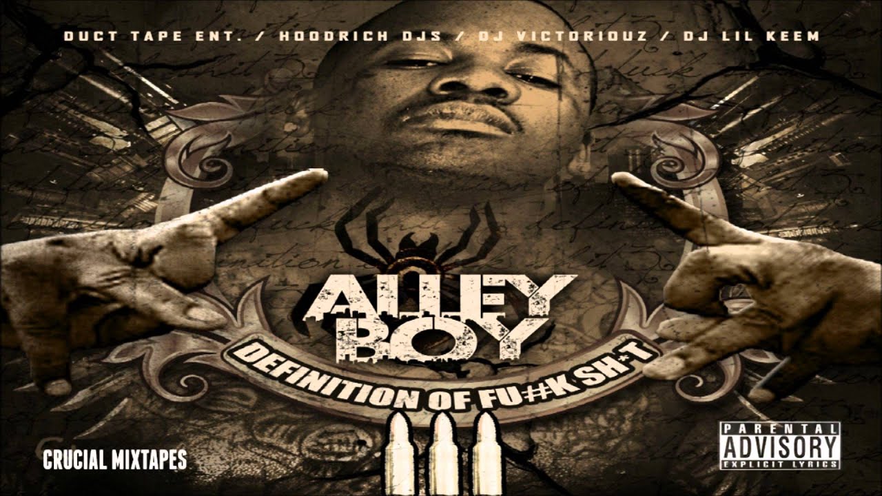 Alley Boy - For The Thugs [Definition Of F*ck Shit 3] [2015] + DOWNLOAD