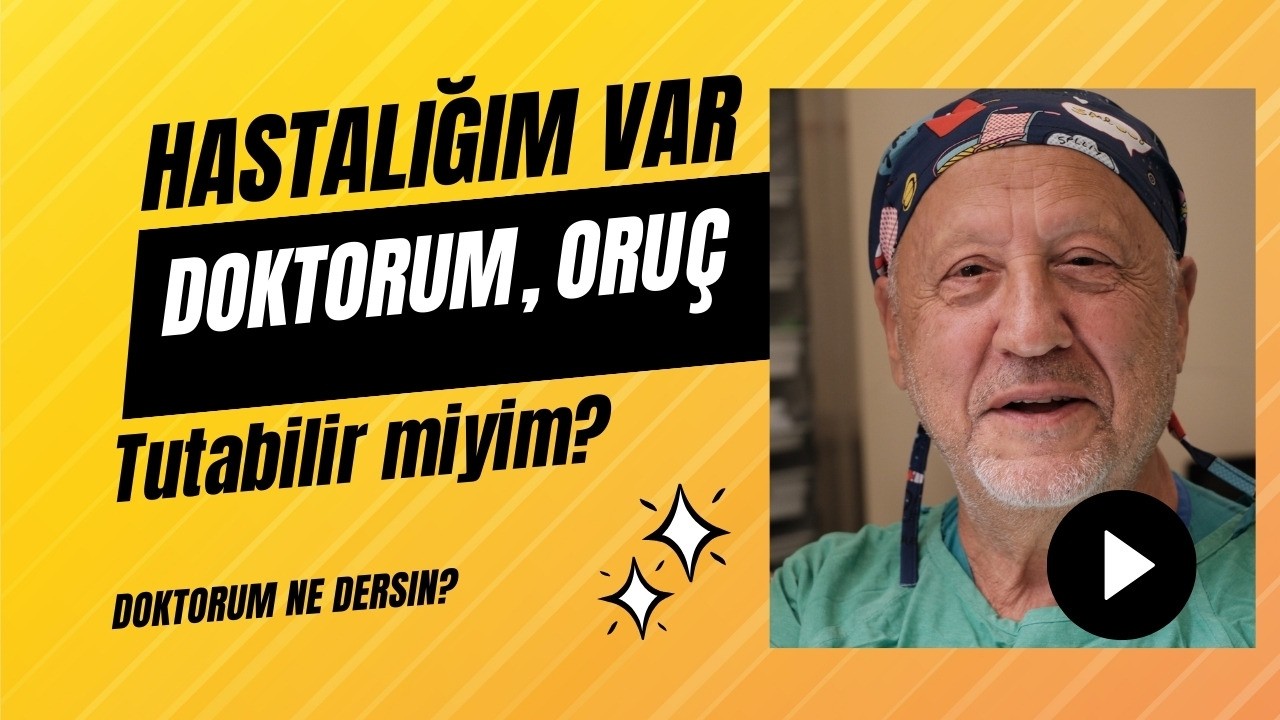 Hangi Hastalıklarda Oruç Tutarken Dikkat Etmeli?