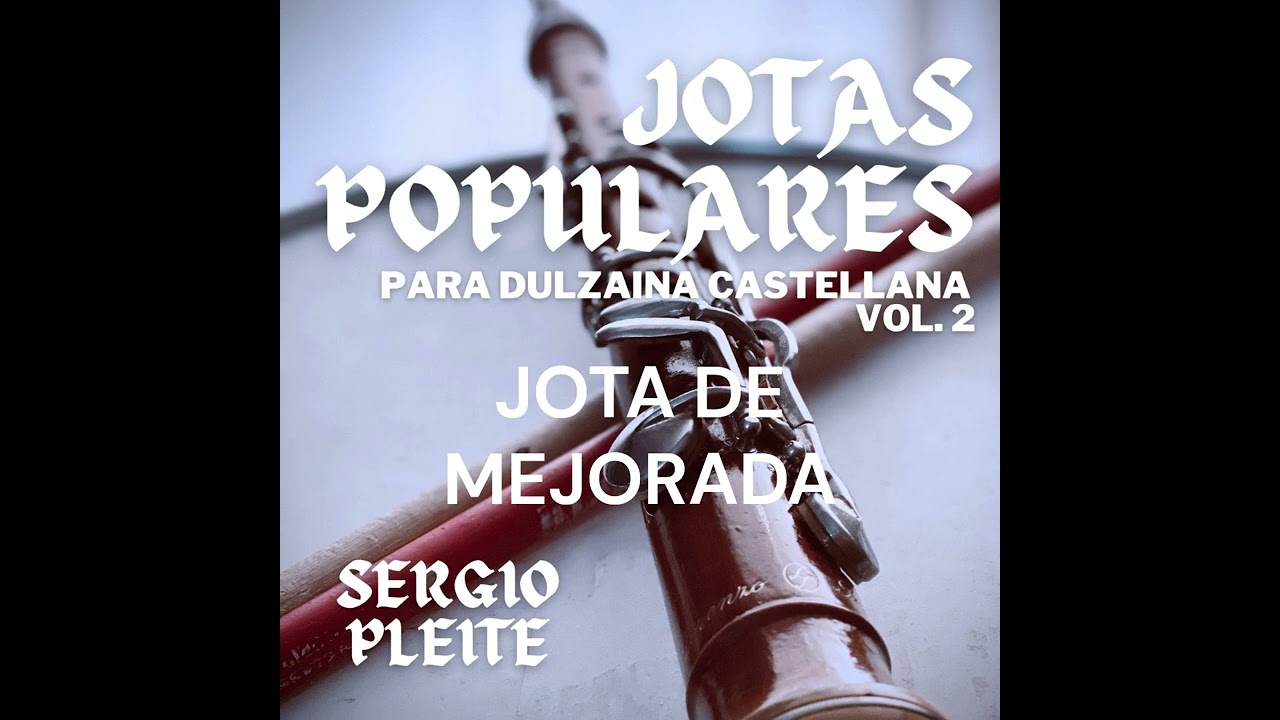 JOTA DE MEJORADA - SERGIO PLEITE