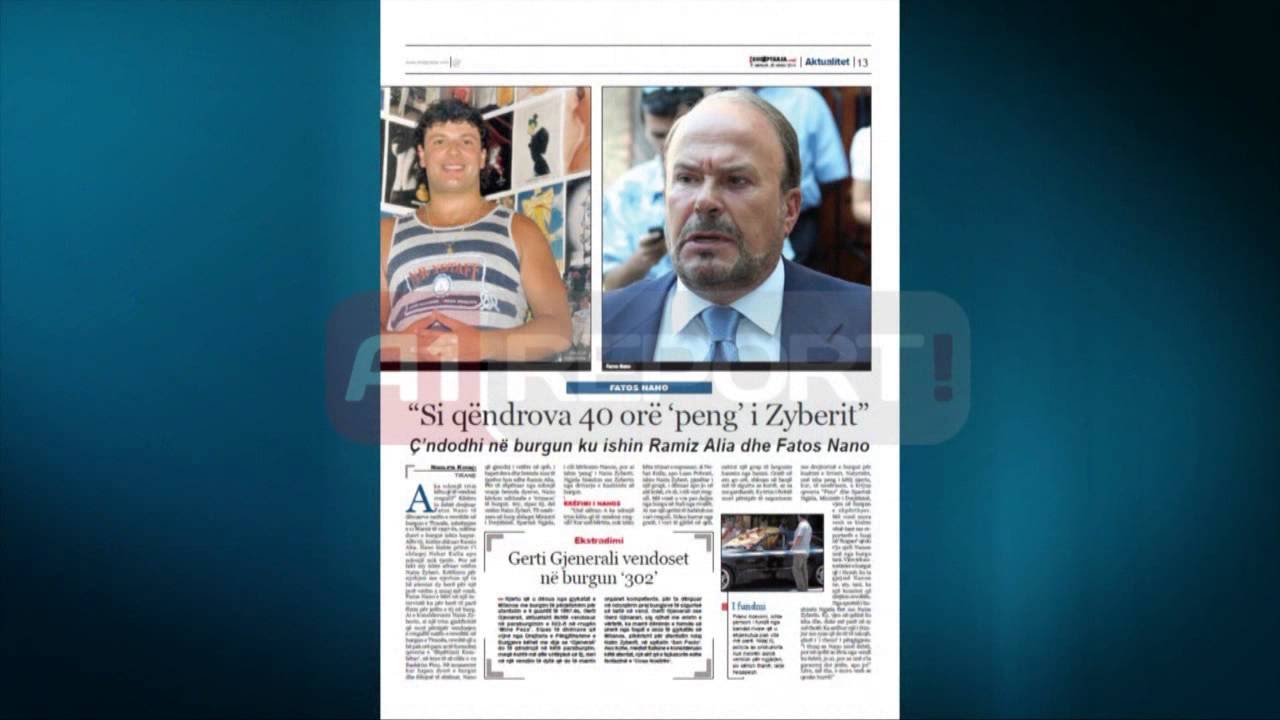 A1 Report - Naim Zyberi, si e mbrojti Fatos Nanon dhe Ramiz Alinë në burg