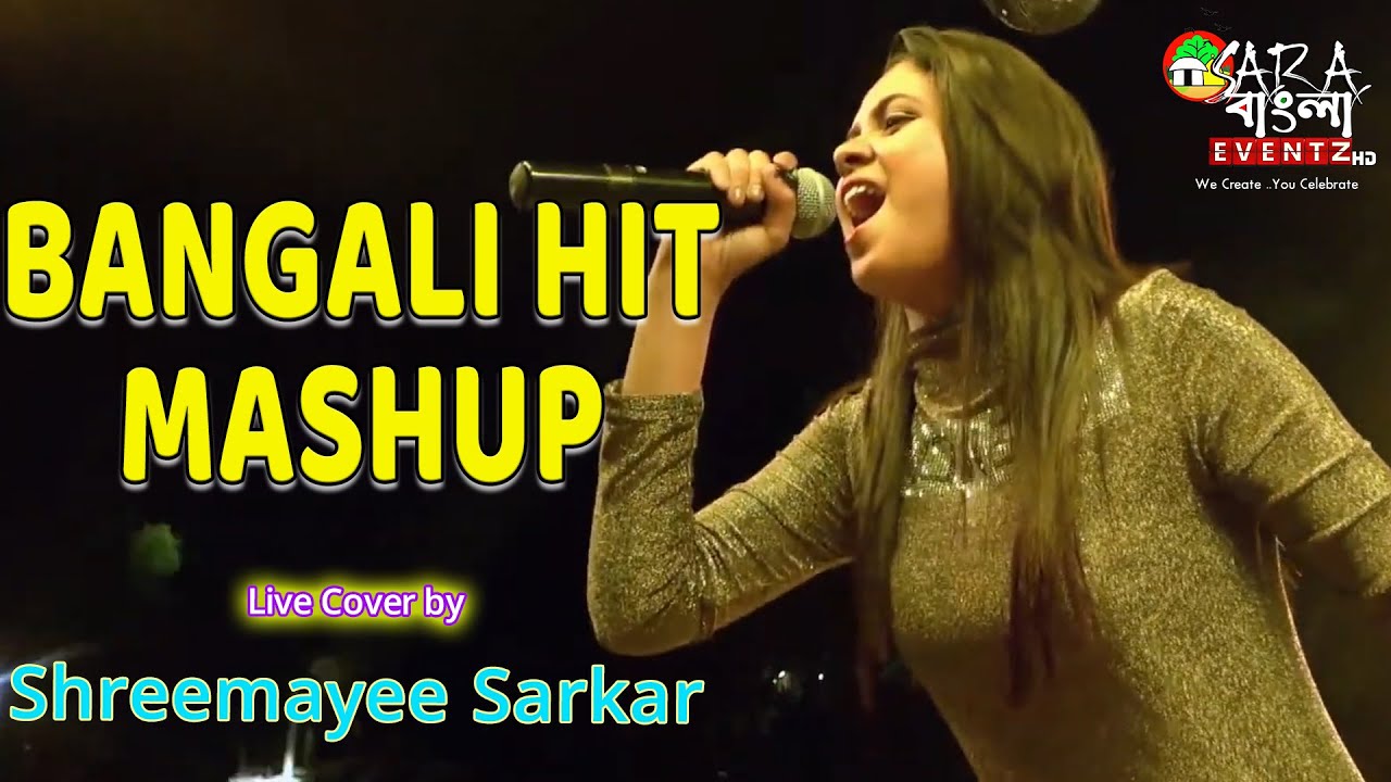 BANGALI HIT MASHUP || Live Cover By Shreemayee Sarkar