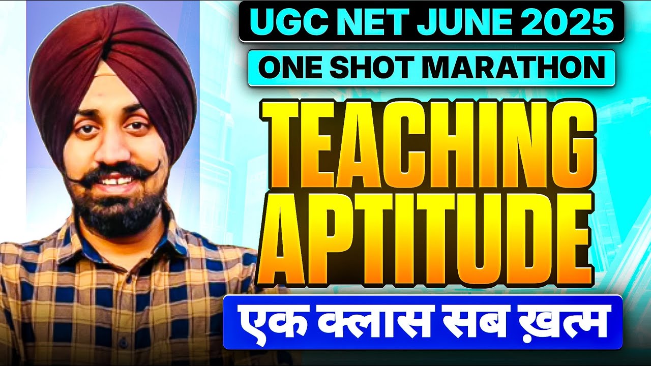 Teaching Aptitude  II One Shot Marathon  II UGC NET June 2025 By Talvir Singh