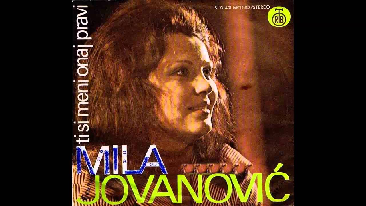 Mila Jovanovic - Ti si meni onaj pravi - (Audio 1976) HD