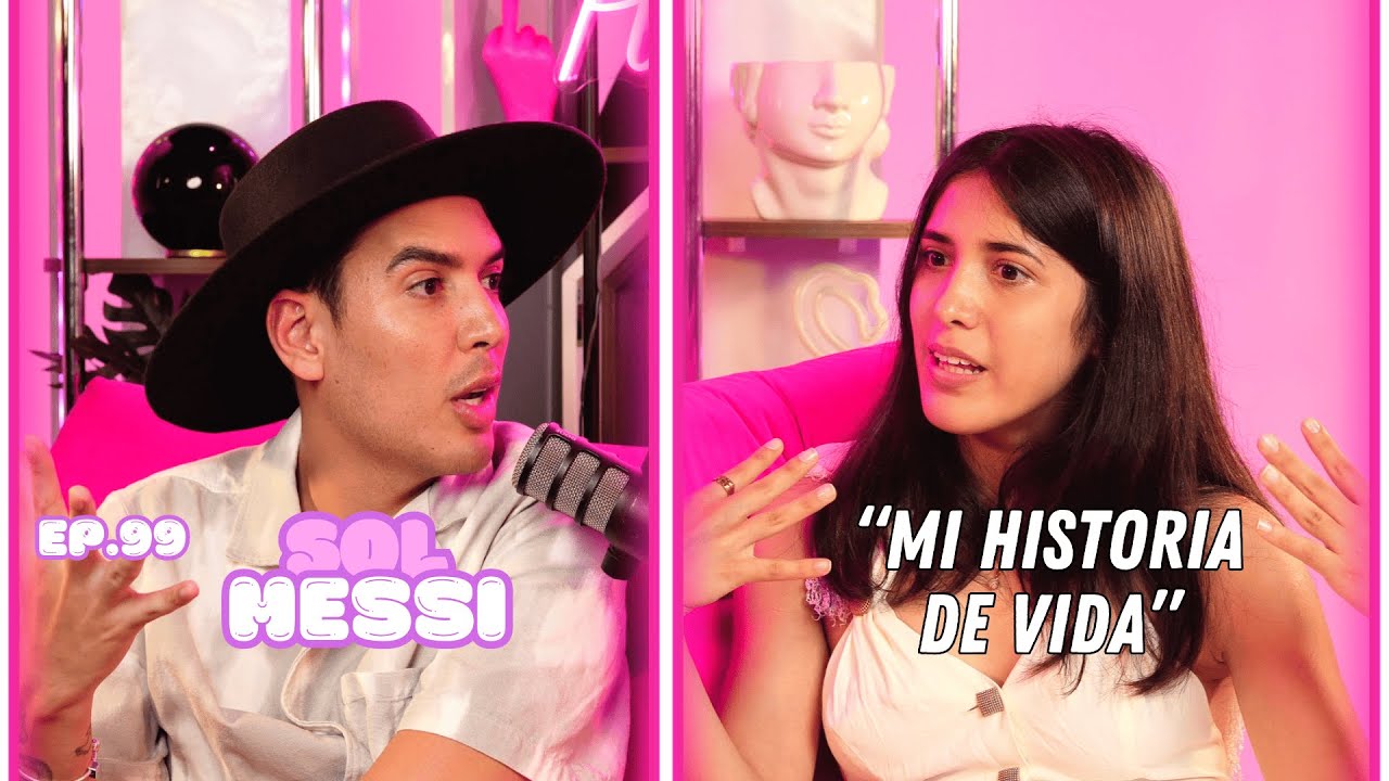 Hablemos De Tal Ep.99 - &ldquo;CHISME SOL MESSI: MI HISTORIA DE VIDA&rdquo; | UnTalFredo