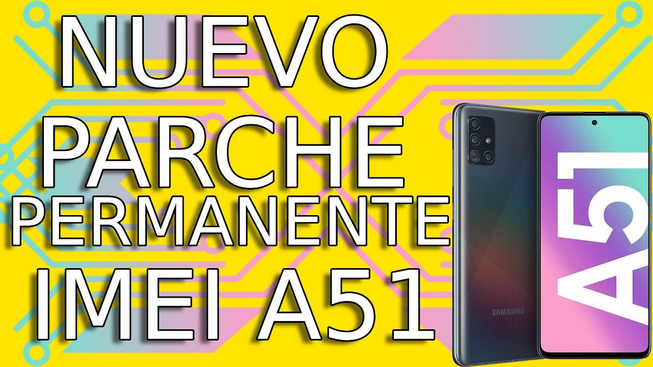 Repración De IMEI Permanente Gratis A515F Binario 5 | F4 A51 U5